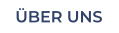 ÜBER UNS